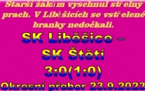 Hráči starších žáků Liběšic pojistili vítězství až v závěru utkání, kdy jsme tahali míč ze sítě hned 2x v rychlémsledu za sebou.