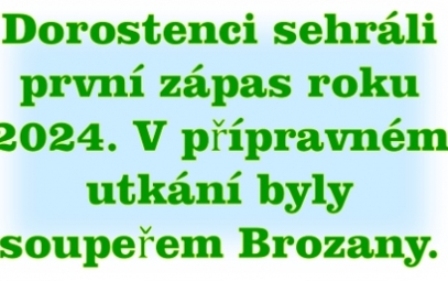 SK Sokol Brozany – SK Štětí 2:4(0:2) 28. 1. 2024 UT Brozany 