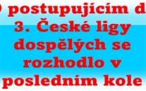 Až teprve v posledním kole si Chomutov výhrou v Chebu zajistil postup.