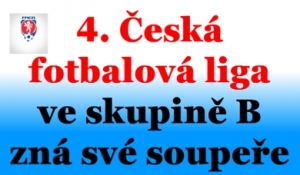 Ještě včera odpoledne nebylo jisté, jak budou skupiny, přejmenované divizní soutěže dospělých na 4. Českou fotbalovou ligu, vypadat.. Dnes  to víme a zde je výsledek.