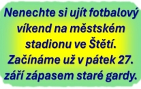 Pátek, sobota, neděle. Každý den si můžete vybrat a přijít fandit na fotbalový stadion ve Štětí. Těšíme se na Vás.